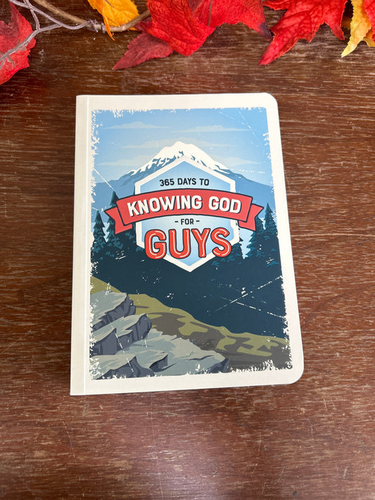 365 Days to knowing God for guys